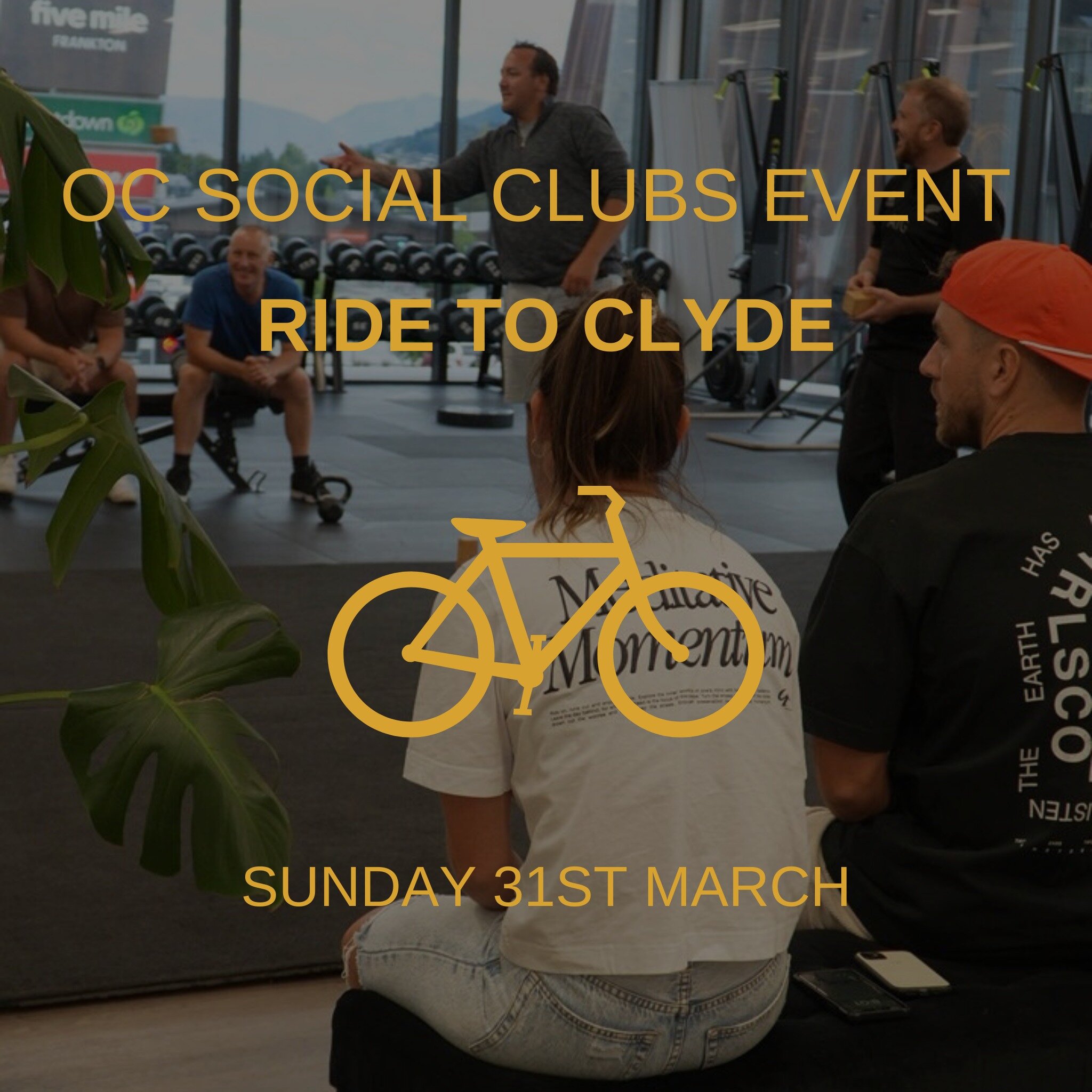 OC Social Club presents 'Ride to Clyde'. 
 
A casual 41km Bike Ride for your Sunday. 

We'll leave from Cromwell at 10am, arrive in Clyde, and then get the shuttle back. 

Bring your bike, e-bike, uni-cycle or big wheel and come and join us to celebr