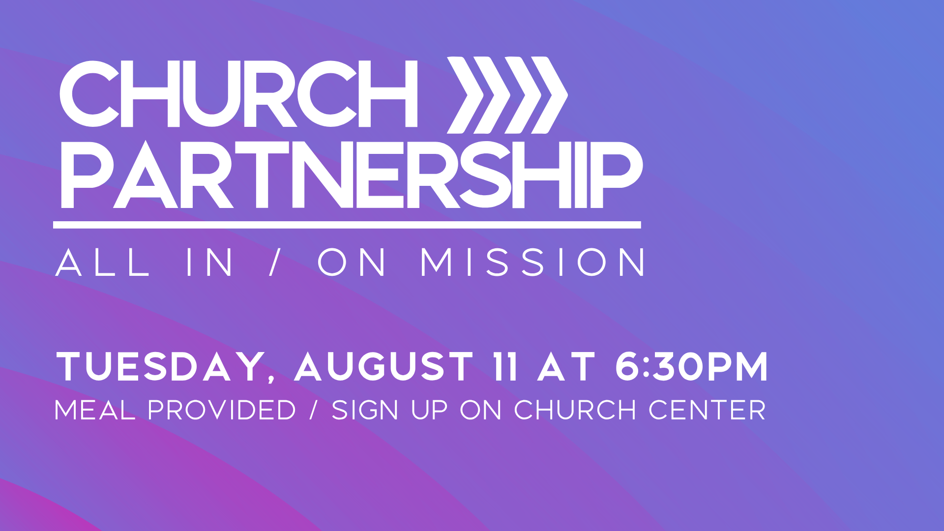 Church Partnership - August 11