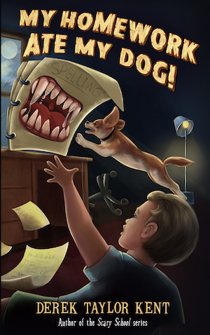 My Homework Ate My Dog! (Ages 8-12)