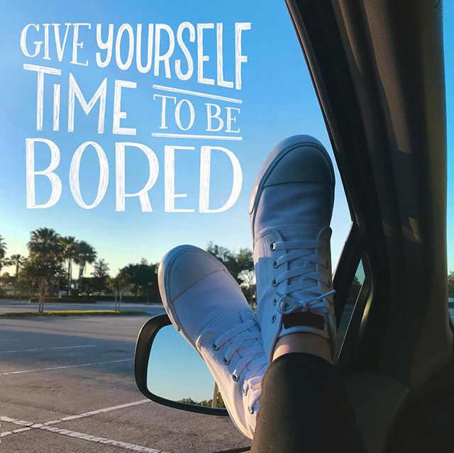 Boredom fuels creativity. Think about all those crazy ideas and wild adventures you had as a kid&mdash;bet you they happened when you were bored.❕ Quiet all that noise around you and give your brain a chance to breathe. ☁️ it&rsquo;s in all the in-be