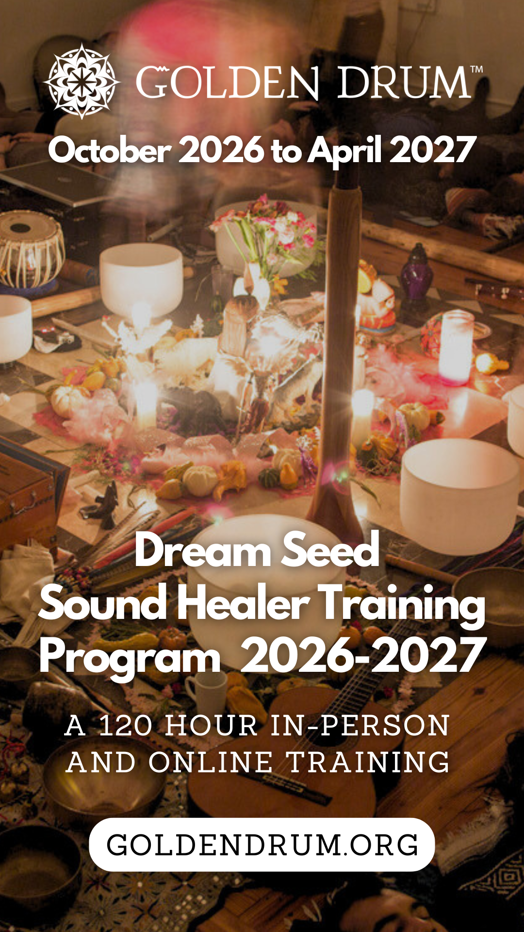 Dream Seed Sound Healer Training Program, 2026-2027