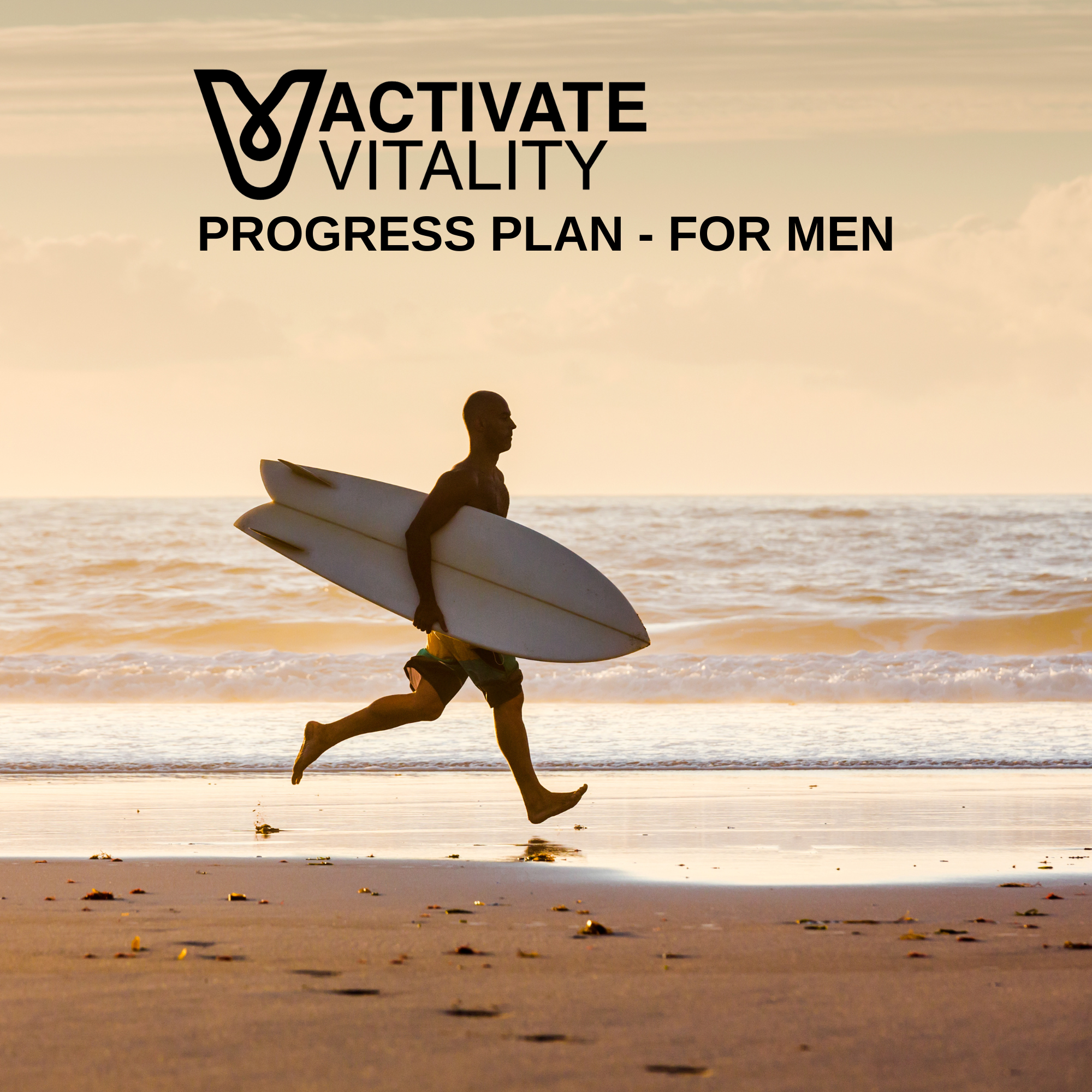 THE VITALITY PROGRESS PACKAGE - FOR ACTIVE MEN