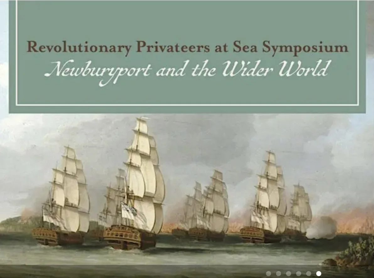 Revolutionary Privateers at Sea Symposium Slideshow