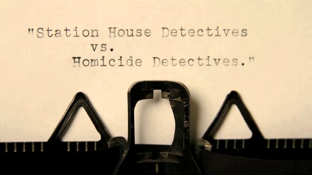 Pennington Productions Presents: STRANGLEHOLD the Series- Station House Detectives vs. Homicide Detectives