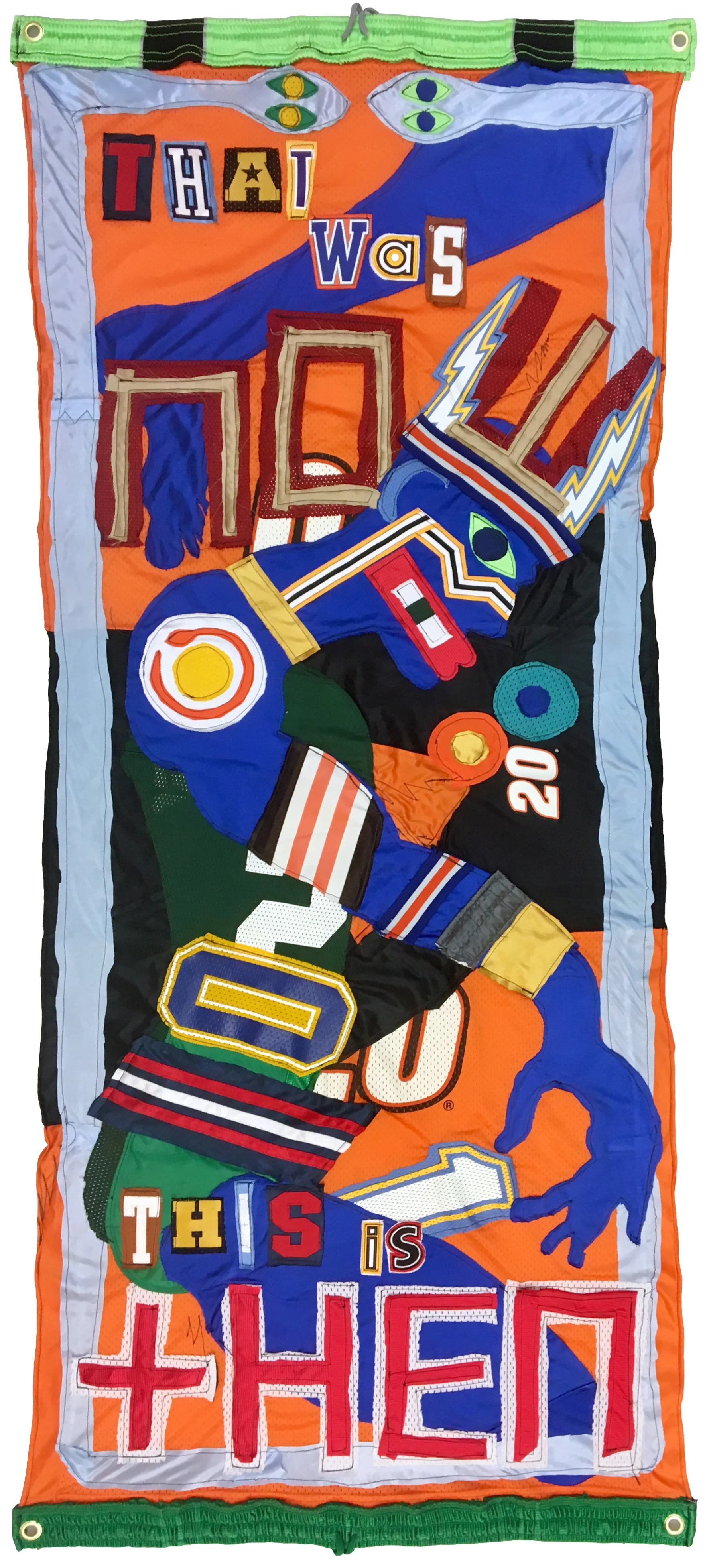 THAT WAS NOW, THIS IS THEN (2018) Sports jersey appliqué banner 67 x 29 inches 