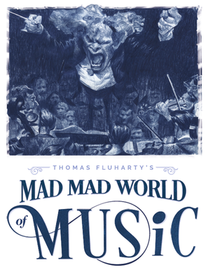 MAd MAd World of MuSiC Sketchbook. Signed by Thomas — Thomas Fluharty