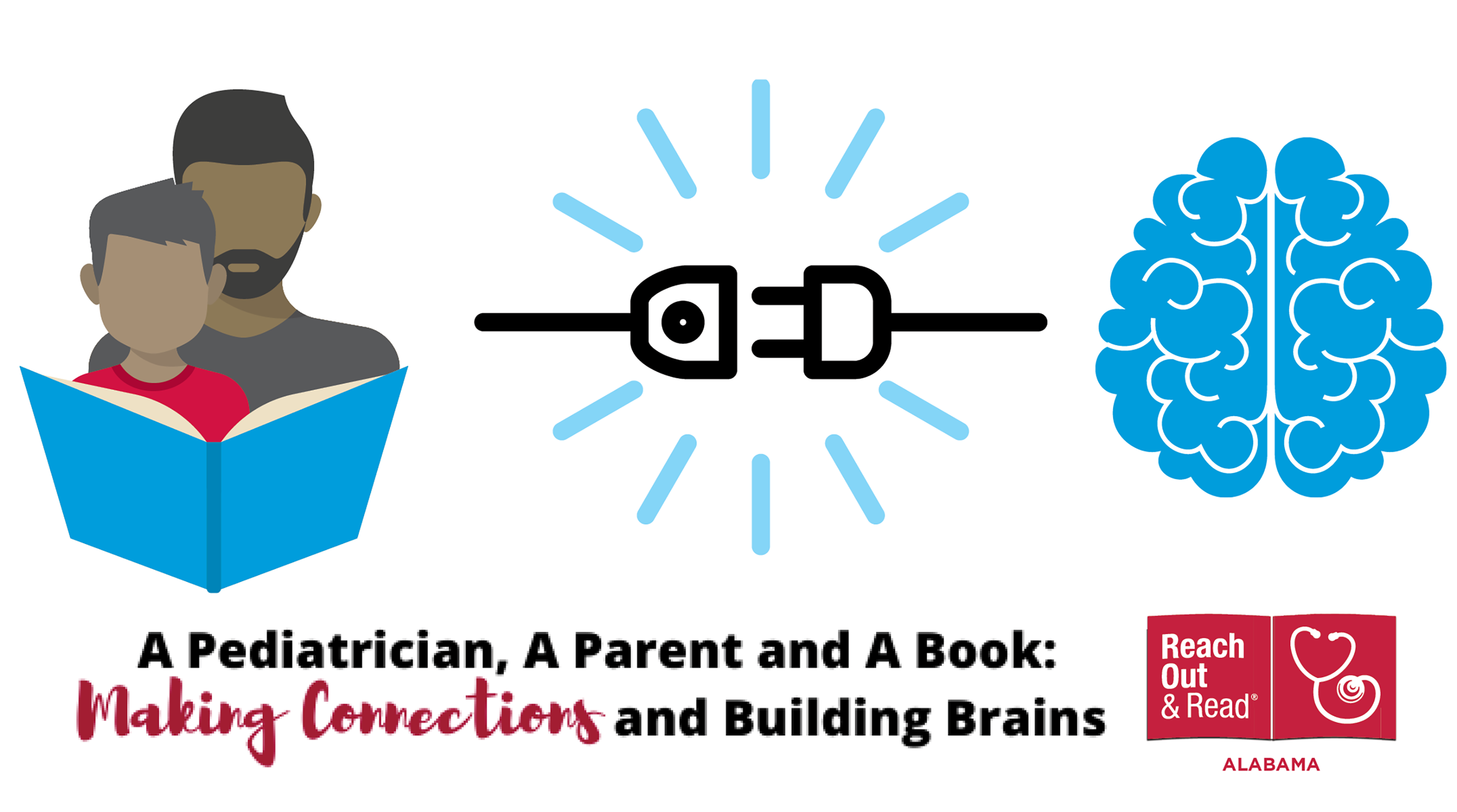 Making Connections And Building Brains Reach Out And Read Alabama