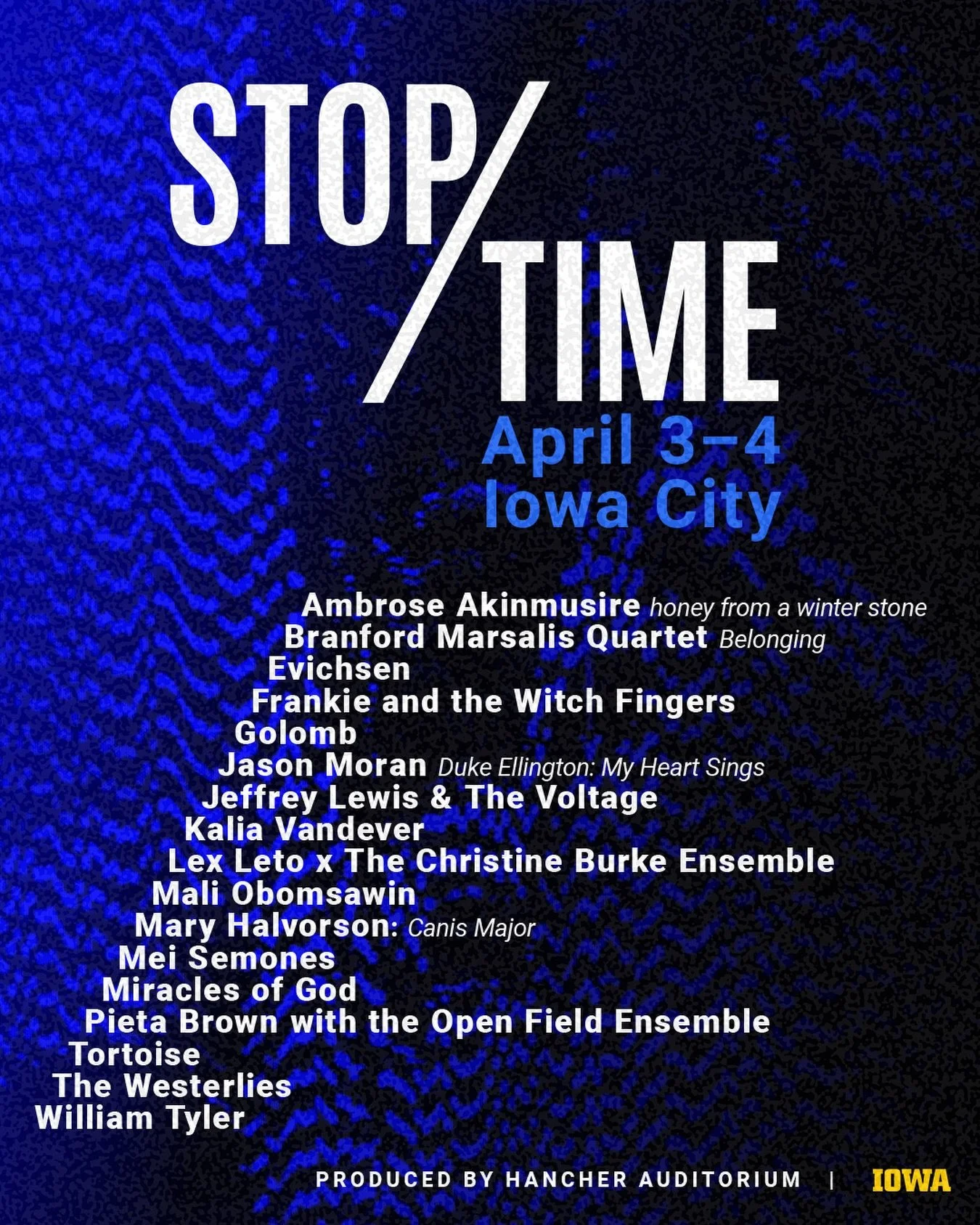 We are honored to return to @uihancher this season for the INAUGURAL @stoptimefestival! Full lineup announcement + festival passes just went live. Going to be an epic two days in Iowa City.

#StopTimeFestival #HancherAuditorium #IowaCity