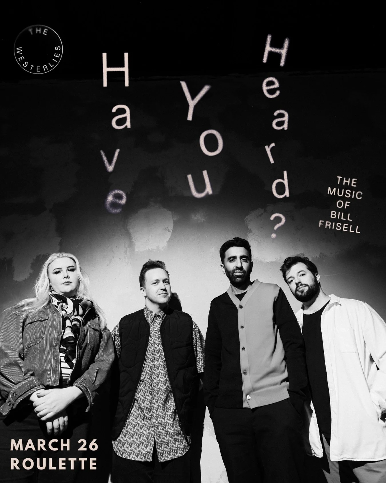 NYC ALBUM RELEASE SHOW 🪩
We&rsquo;re celebrating our new album in NYC on March 26th at @roulette_intermedium! Presenting all new music by @bill.frisell from our record &ldquo;Have You Heard? The Music of Bill Frisell, Vol. 1.&rdquo;

P.S. we&rsquo;r