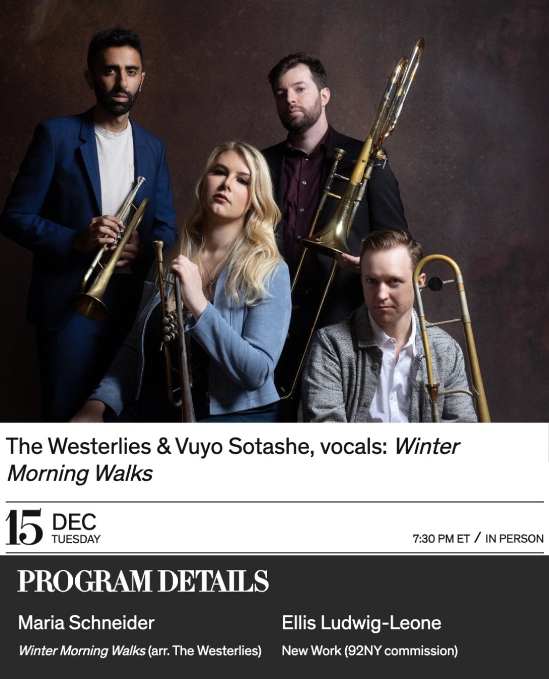 NYC friends, it&rsquo;s time we tell you about a very special thing happening in December. We&rsquo;re coming to the @92ndstreety to premiere our arrangement of Maria Schneider&rsquo;s &ldquo;Winter Morning Walks&rdquo; with vocalist @vuyosotashe, PL