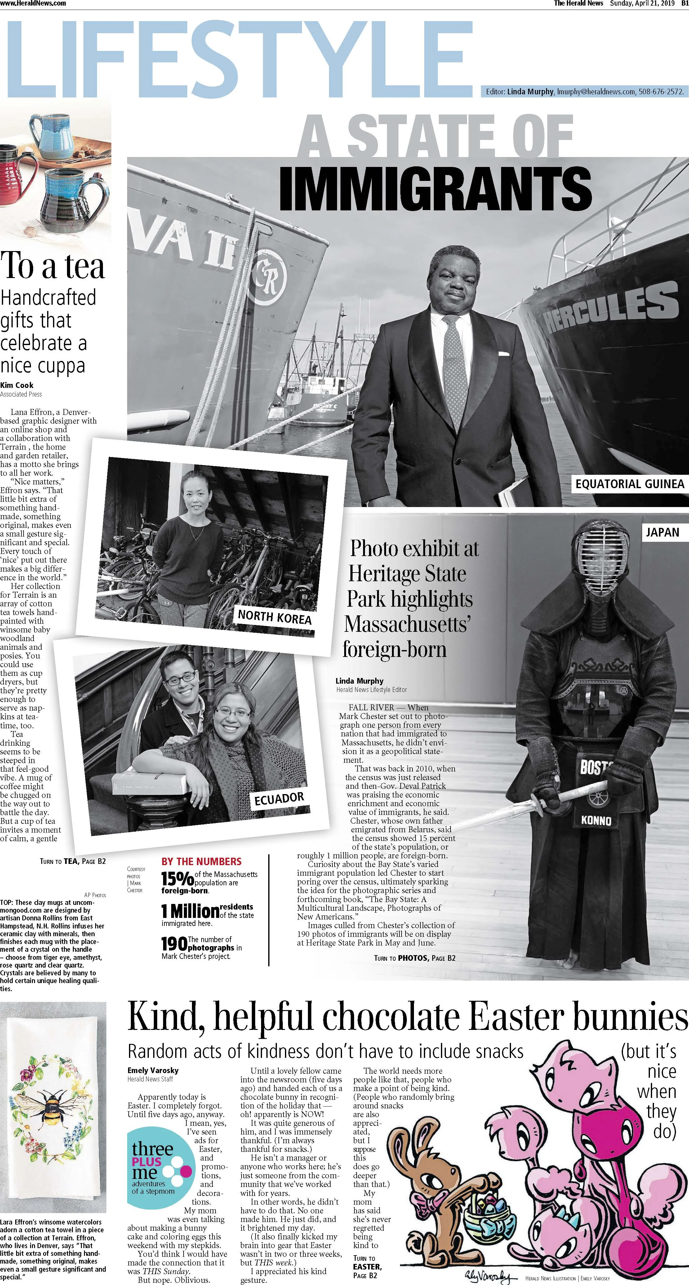 “Focusing the lens on immigrants” LIFESTYLE Editor: Linda Murphy, lmurphy@heraldnews.com, 508-676-2572.