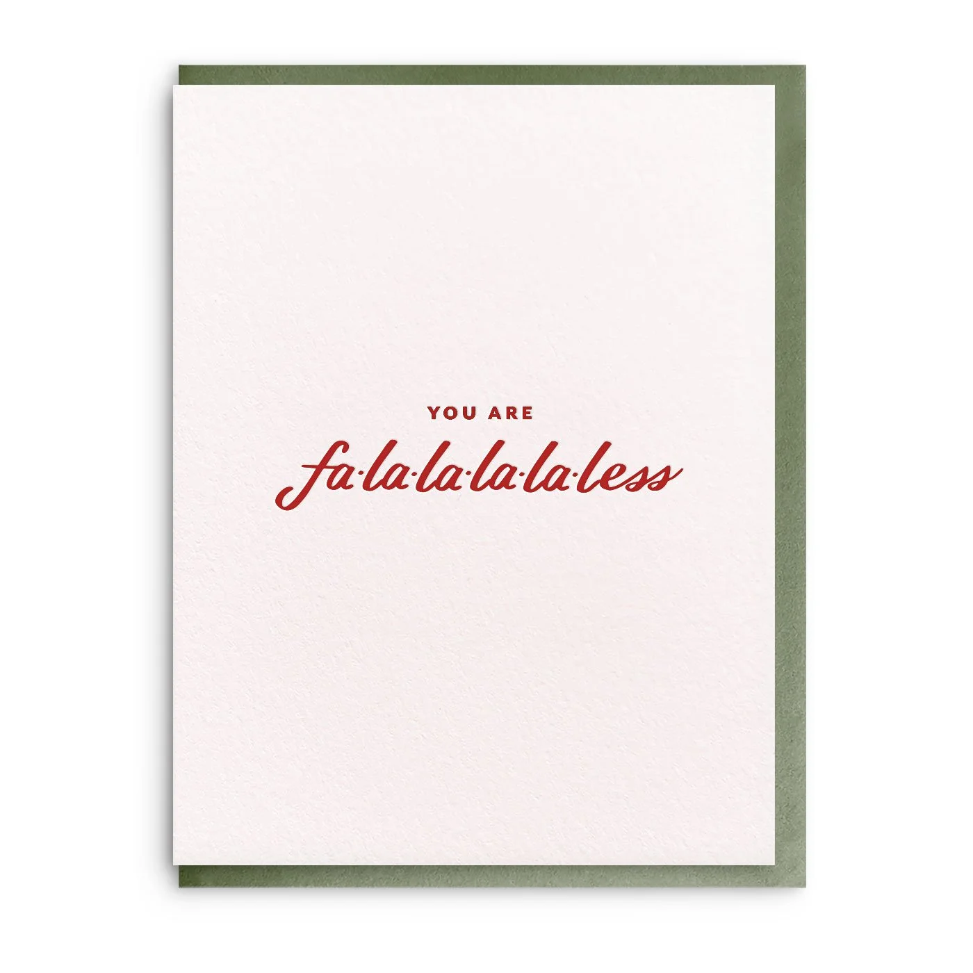 Fa-la-la-less