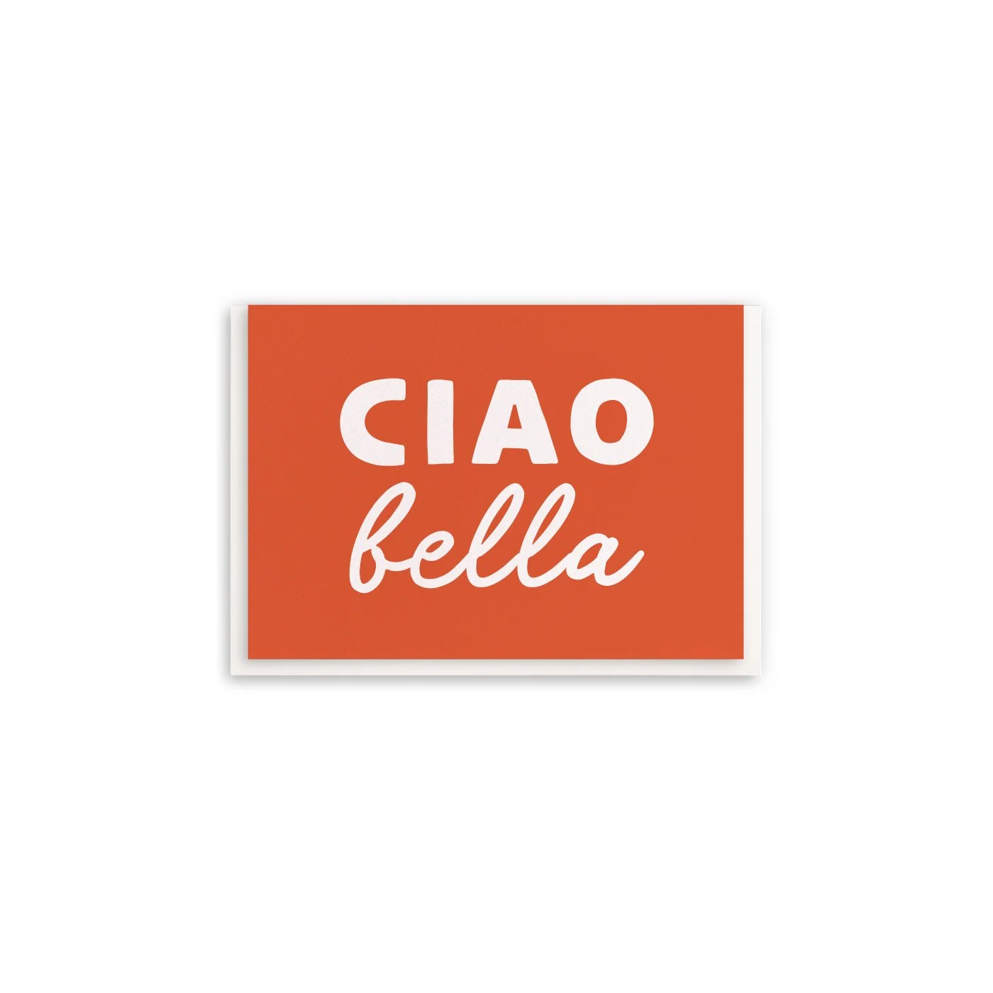 Ciao Bella - Enclosure Greeting Cards