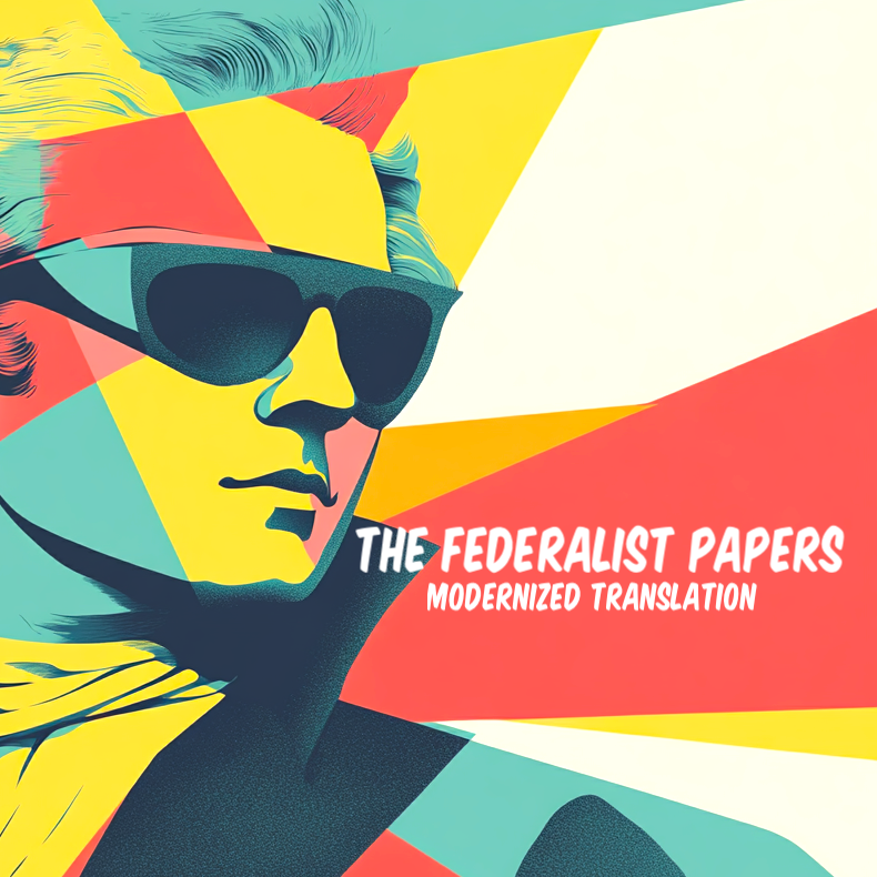 The Federalist No. 2 - Concerning Dangers from Foreign Force and Influence