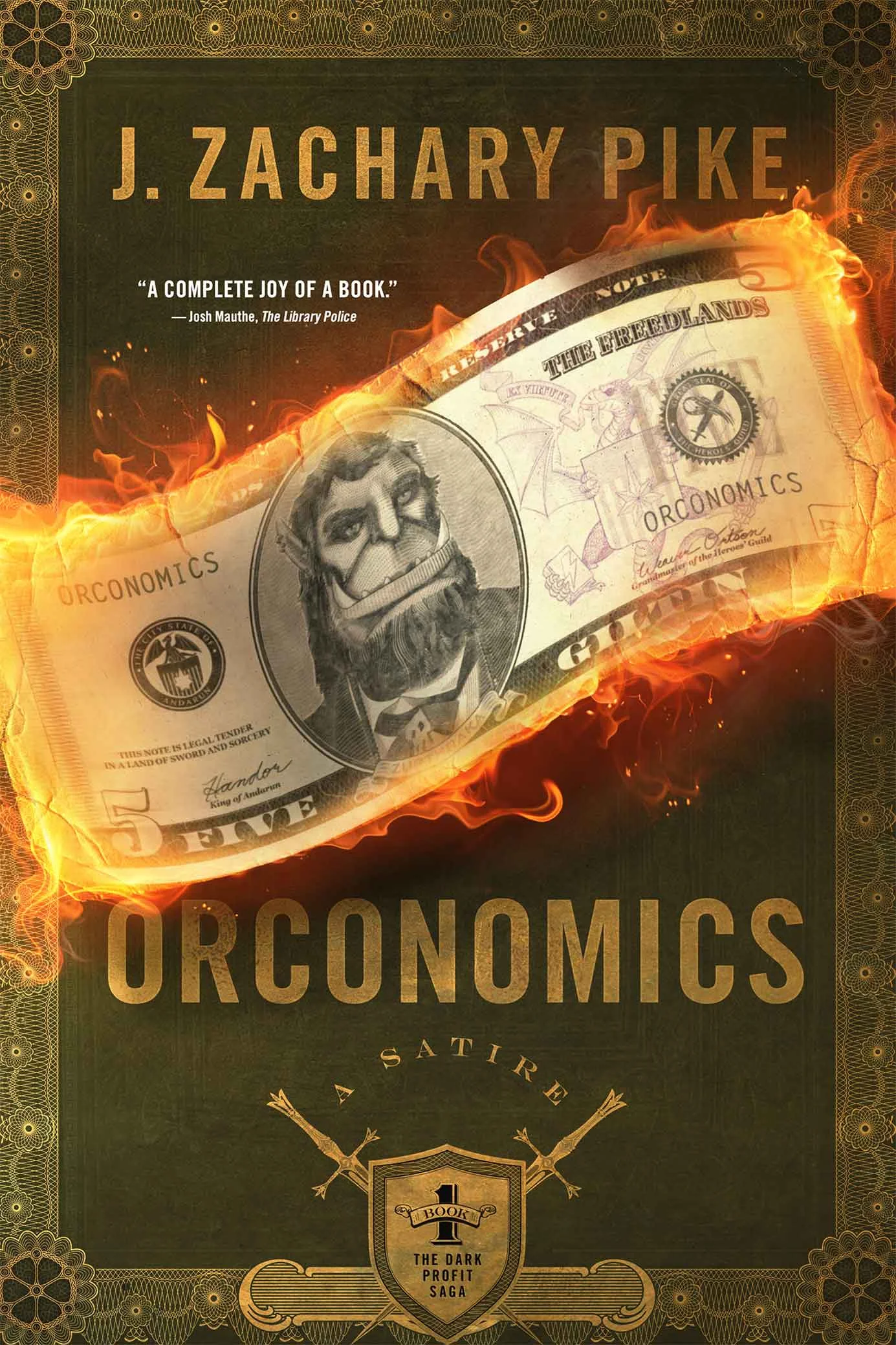 Orconomics: A Satire