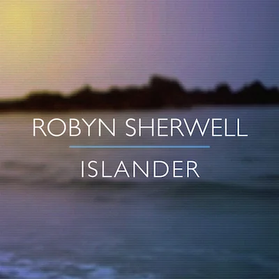 Robyn Sherwell Islander (Dan Villalobos Remix), 2015 Remix Producer BBC Introducing Norfolk Track of the Week 19/04/2015
