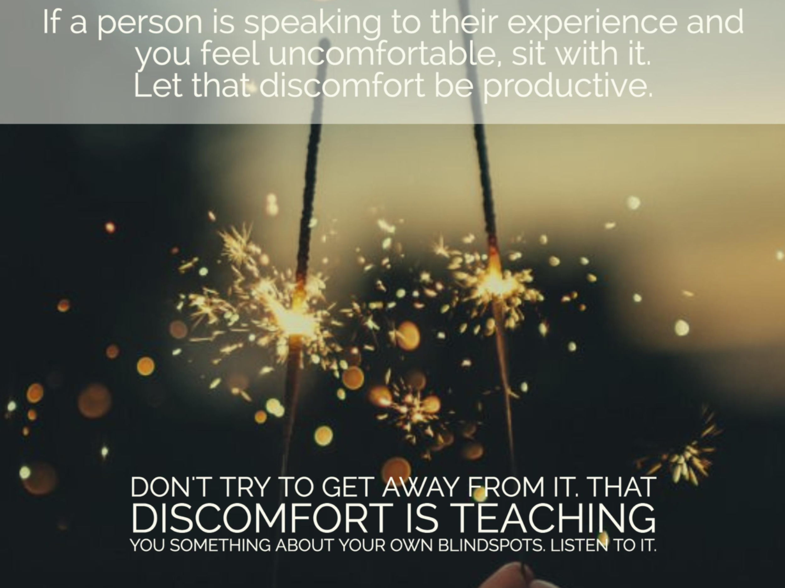 It's Time For You to Get Uncomfortable 