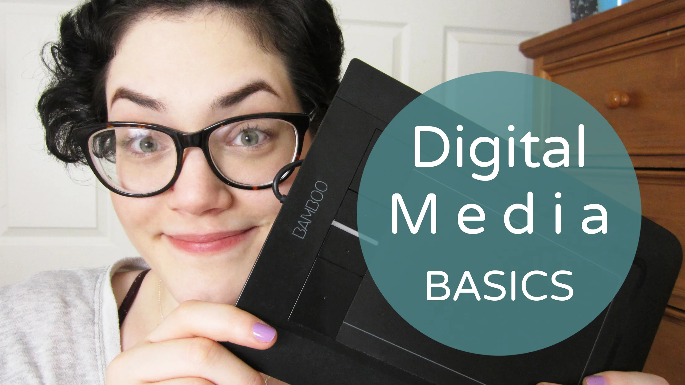 Digital Media Basics — Simple Art Tips