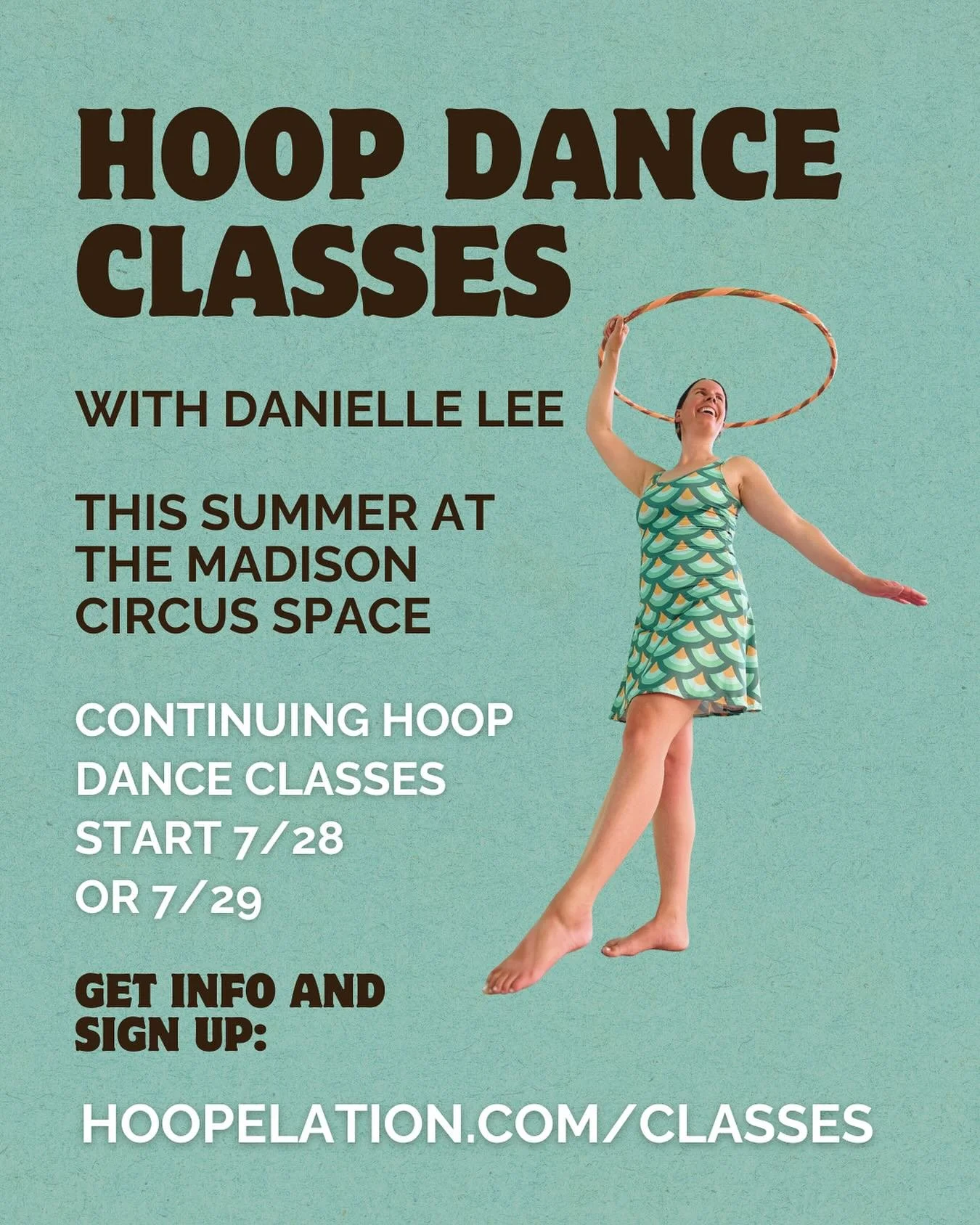 Bring joy and movement to your life this summer with a hoop dance class! We&rsquo;ve got classes for you at @madisoncircusspace with certified instructor Danielle Lee. ✨ Don&rsquo;t miss out&hellip; sign up now and let&rsquo;s hoop together! Full det