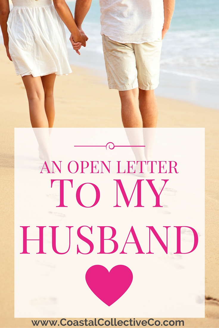 an-open-letter-to-my-husband-coastal-collective-co