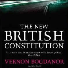 Review: The New British Constitution by Vernon Bogdanor