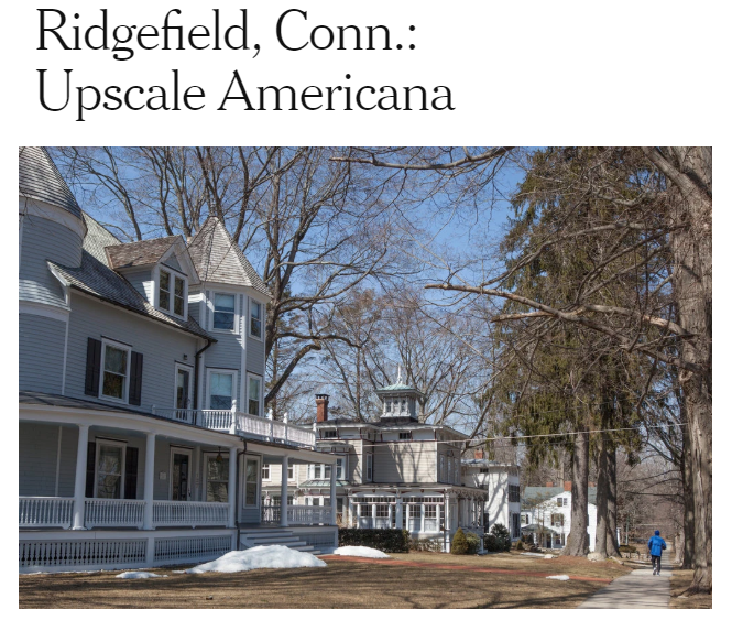Ridgefield, Conn.:  Upscale Americana