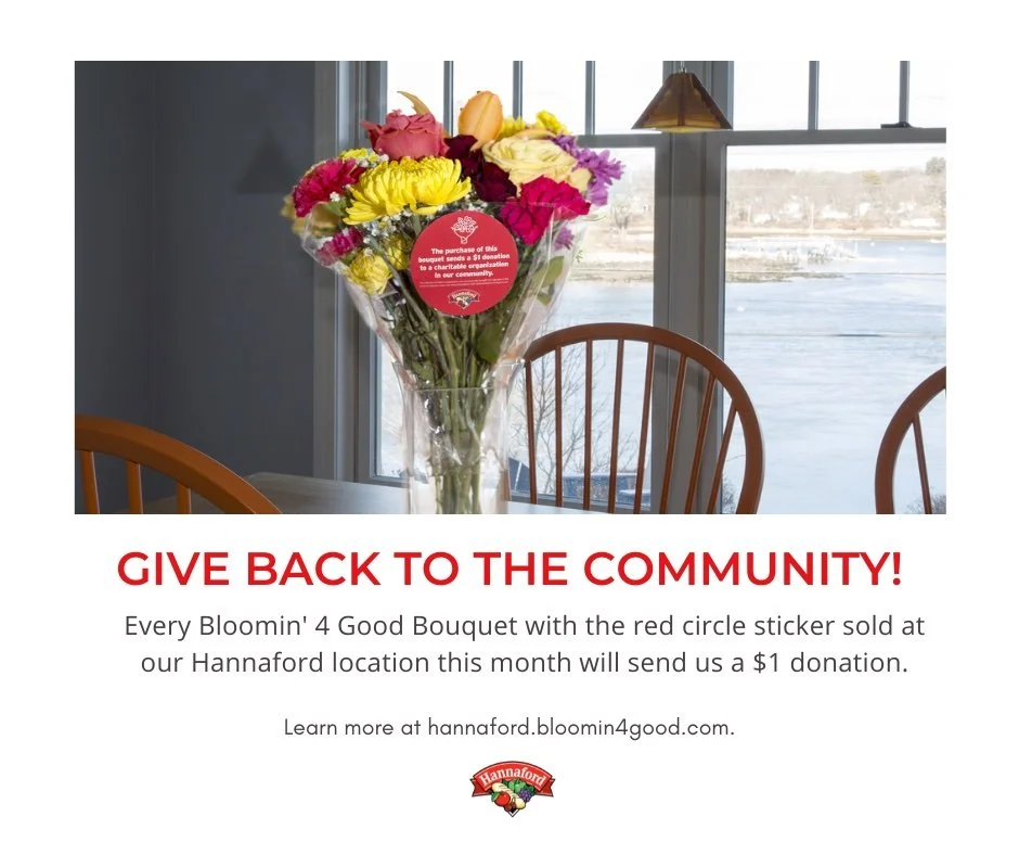 Hannaford Bloomin 4 Good- ALL DECEMBER 2022