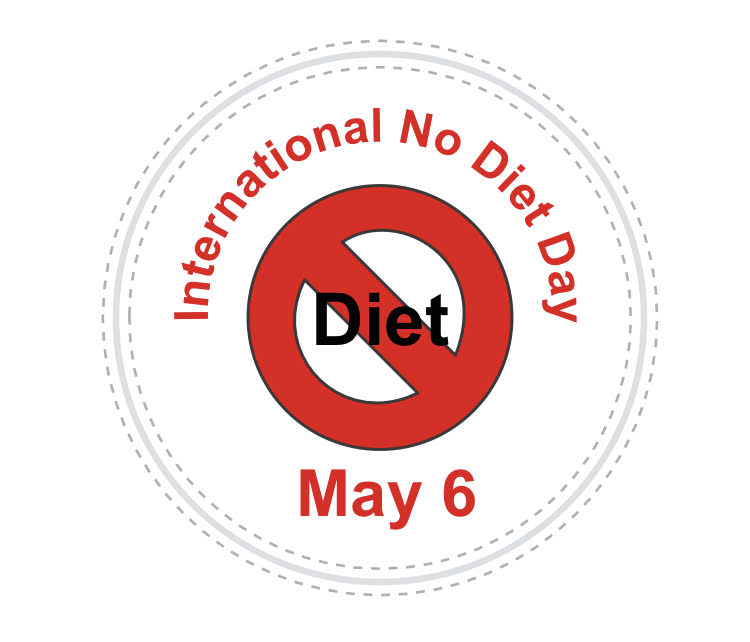 International No Diet Day 2019 — Waterloo-Wellington Eating Disorders  Coalition