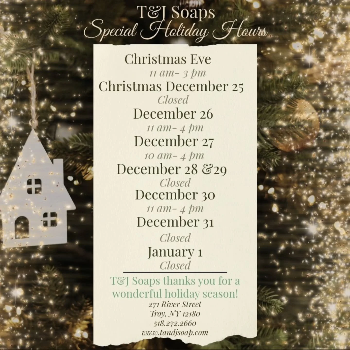 Happy Holidays! We are open today until 3pm for any last minute needs. These are our hours until the new year.

My only mistake was that we are open till 6:00 on Friday. 

Thank you for all of your support this year. I appreciate every single one of 