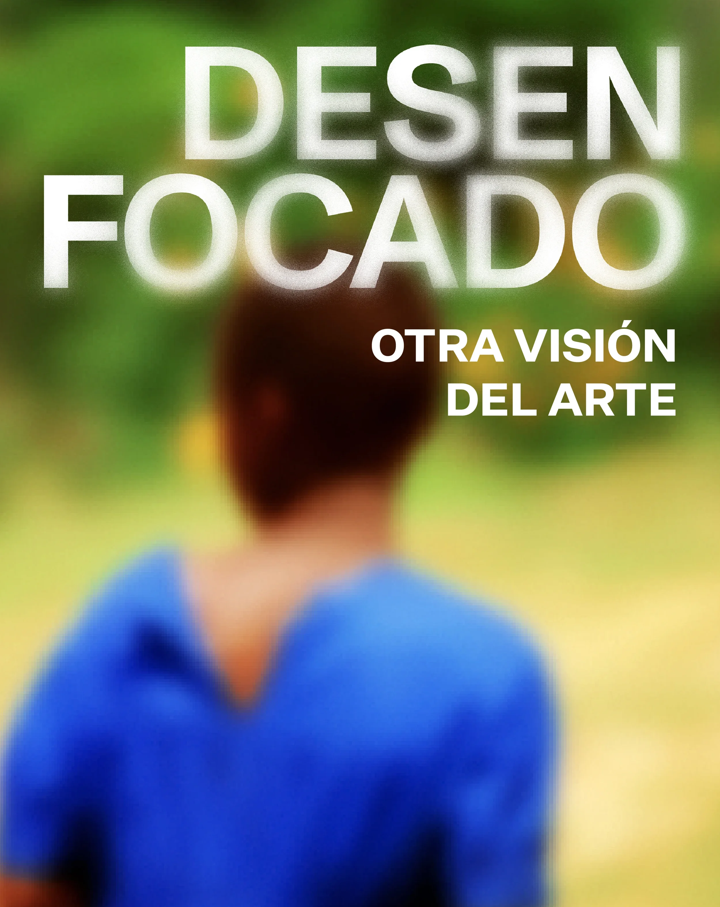 Desenfocado_cartel_desktop_es.webp