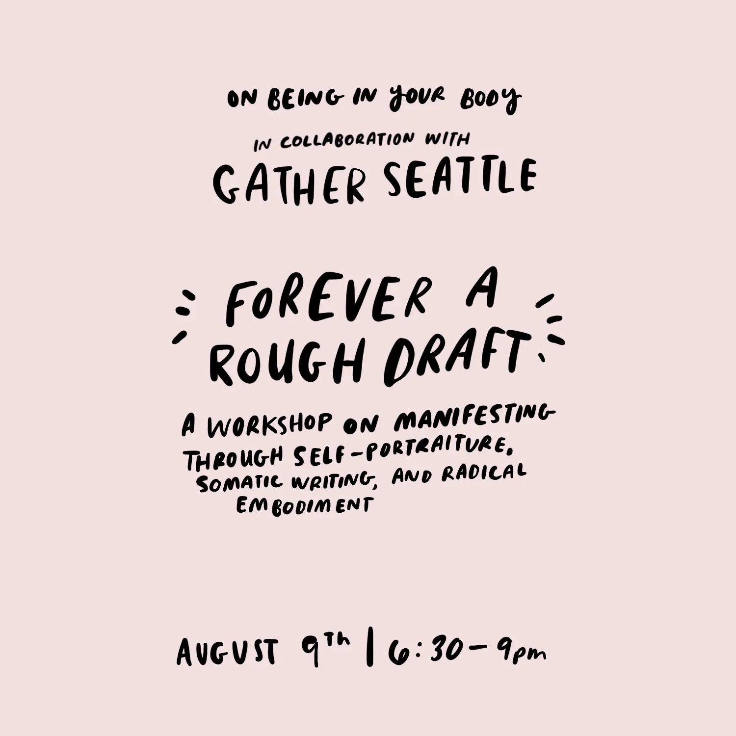 Gather Seattle + On Being in Your Body