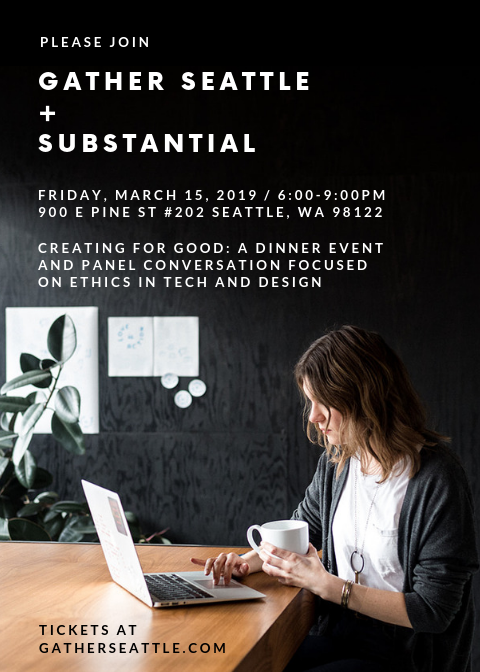 Gather Seattle + Substantial Event 