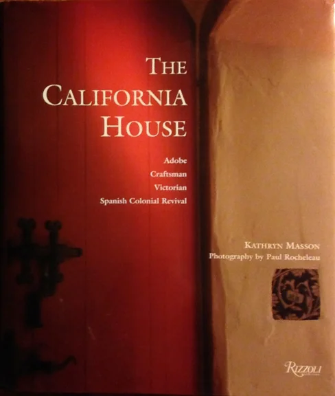 The California House