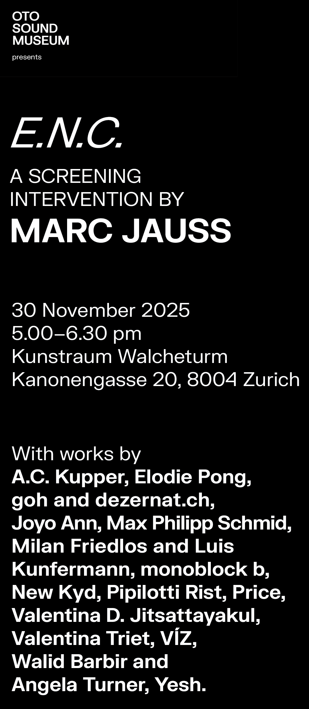 monoblock b am Screening „E.N.C.“ von Marc Jauss