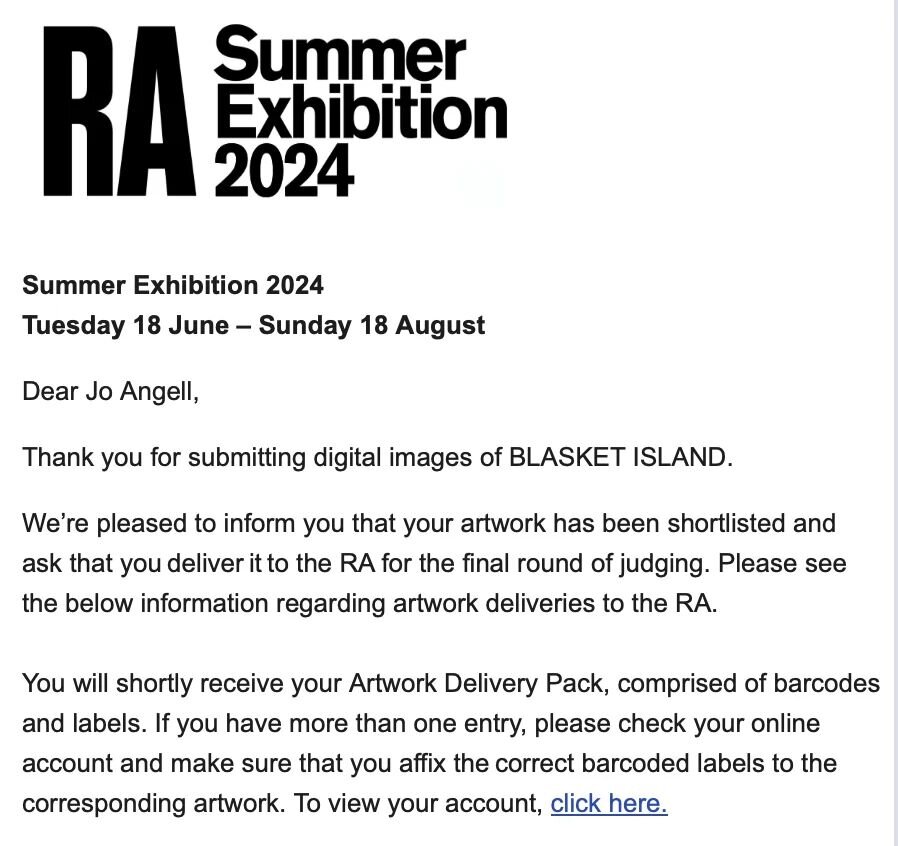 Well! I am very delighted that I have been shortlisted for the Royal Academy Summer Show 2024!

My painting &quot;Blasket Island' was inspired by the experience of a residency in Ireland at the end of last year and visiting the island. It's an island