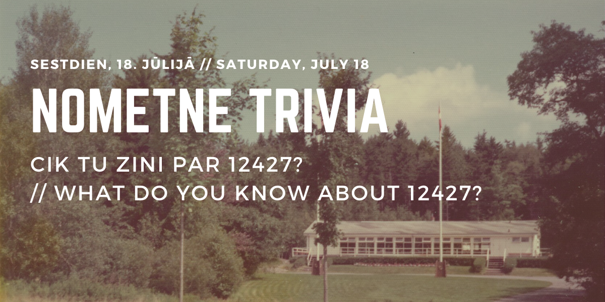 Nometne Trivia! (latviski & English)