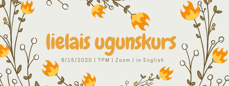 Lielais ugunskurs (English) - Heritage Nometne