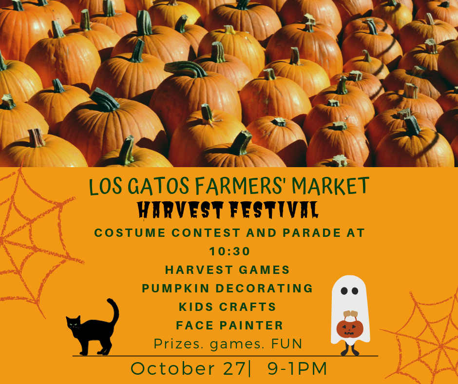 Los Gatos Harvest Festival — California Farmers' Markets Association