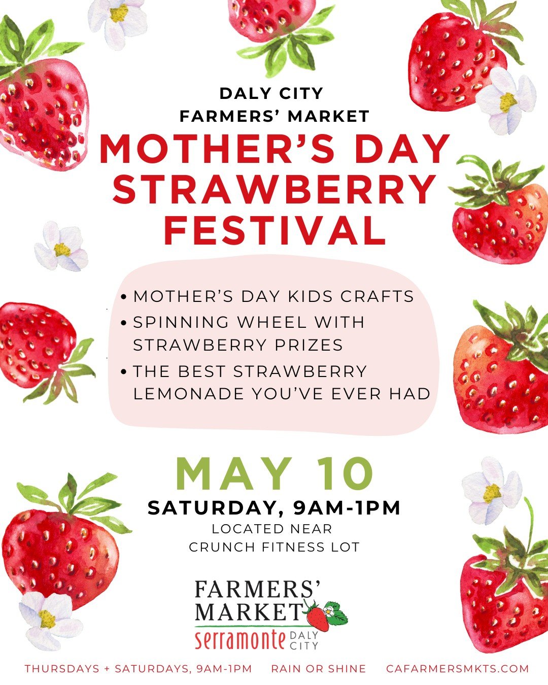 🍓 Mother's Day Strawberry Festival Next Saturday, May 10 🍓
Join us for a fun day celebrating everyone's favorite fruit and and everyone's favorite person!
ACTIVITIES INCLUDE:
🎨 Special Mother's Day Kid's Craft project
🏆 Our very own farmers' ma