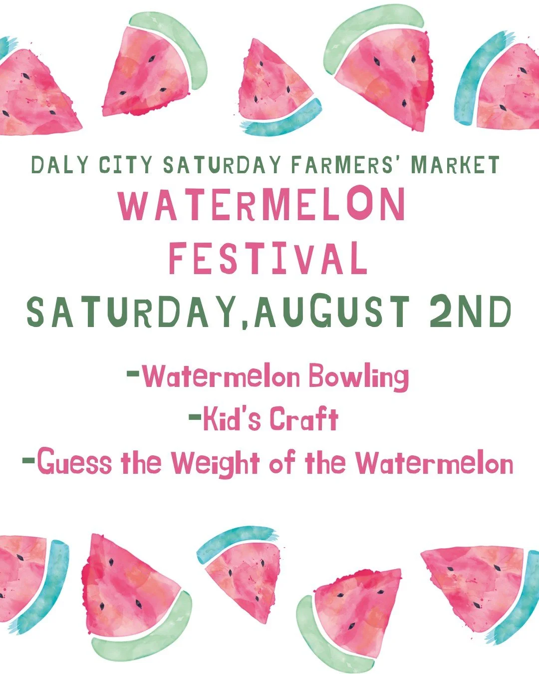 🍉Head to market this Saturday, August 2nd for a Watermelon Festival at the Daly City Farmers' Market from 9am-1pm!
Activities will include:
🍉Watermelon-themed kids crafts
🍉Guess the Weight of the Watermelon for a chance to win a cash prize
🍉Wate