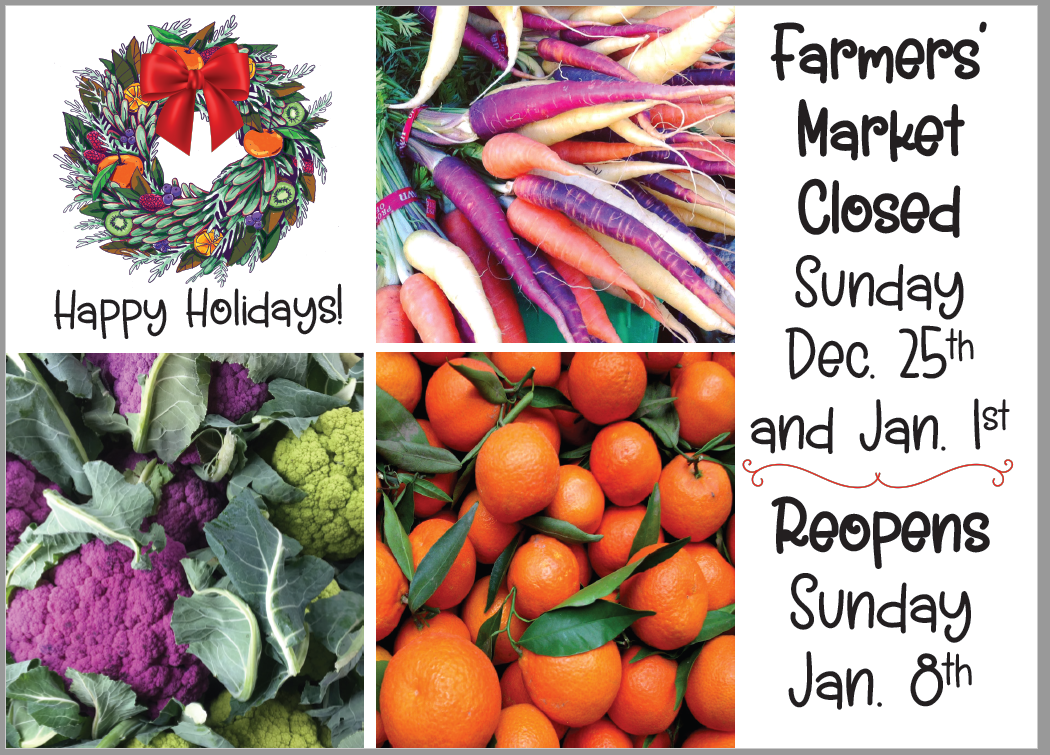 Holiday Schedule Los Gatos — California Farmers' Markets Association