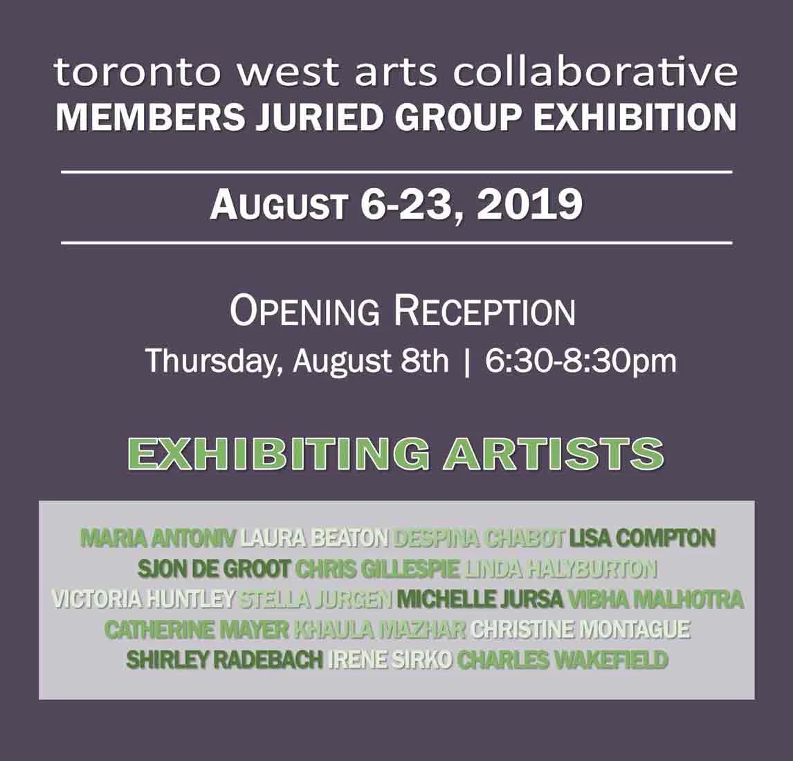Extended until August 26th.. Artworld Fine Art Gallery Annual Toronto West Arts Collaborative Members Juried Show. “Into the Sunset” was selected for this show. 365 Evans Ave., Toronto (Etobicoke) www.artworldfineart.com