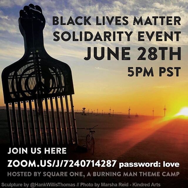 SEEKING SPEAKERS, ARTISTS, &amp; PARTICIPANTS for a BLACK LIVES MATTER SOLIDARITY EVENT (via zoom) - JUNE 28 5pm PST

WE ARE LOOKING FOR:
Civil rights activists, community leaders, public speakers, educators, musicians, or artists with an expertise i