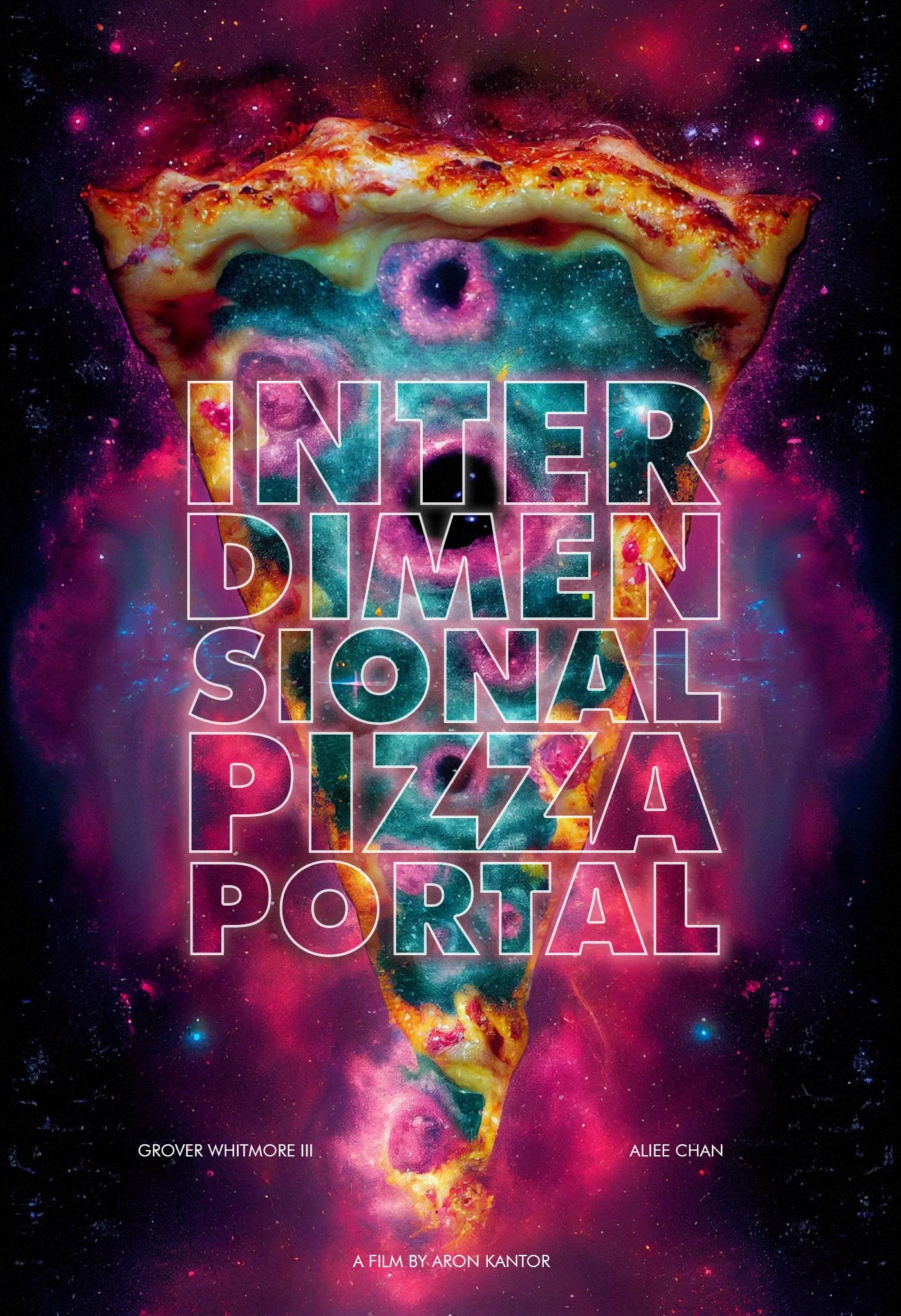 INTERDIMENSIONALPIZZAPORTAL_POSTER.jpg