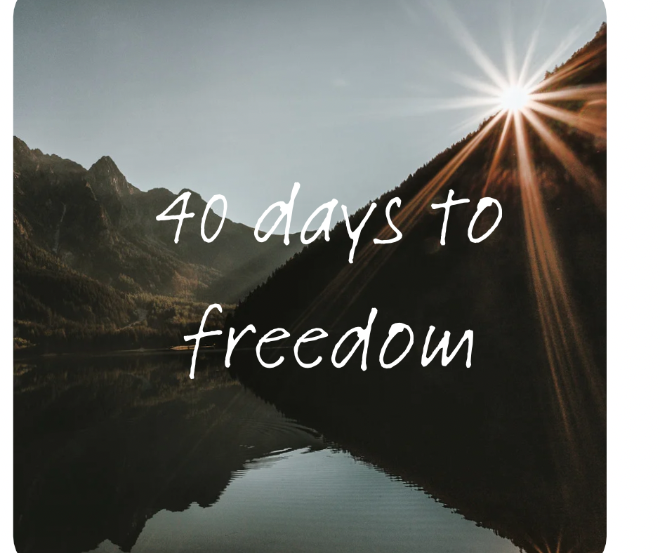 40 Days Of Freedom 