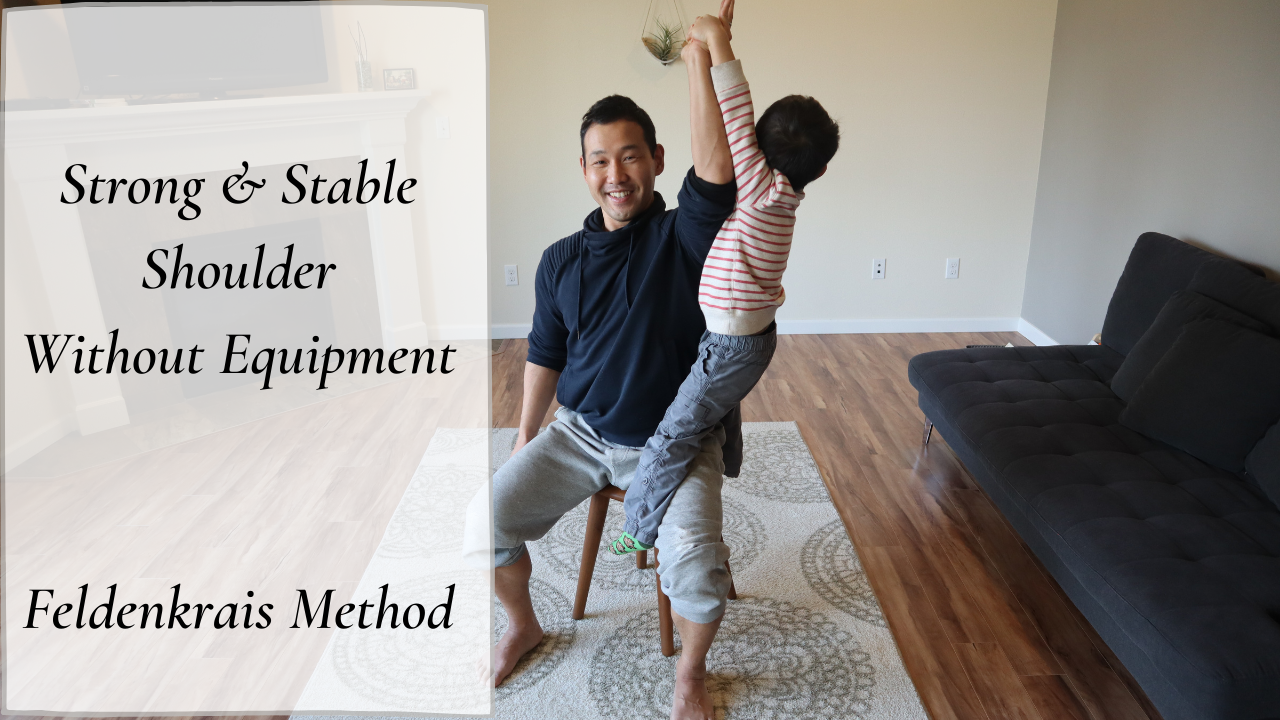 strong and stable shoulder Feldenkrais Method.png