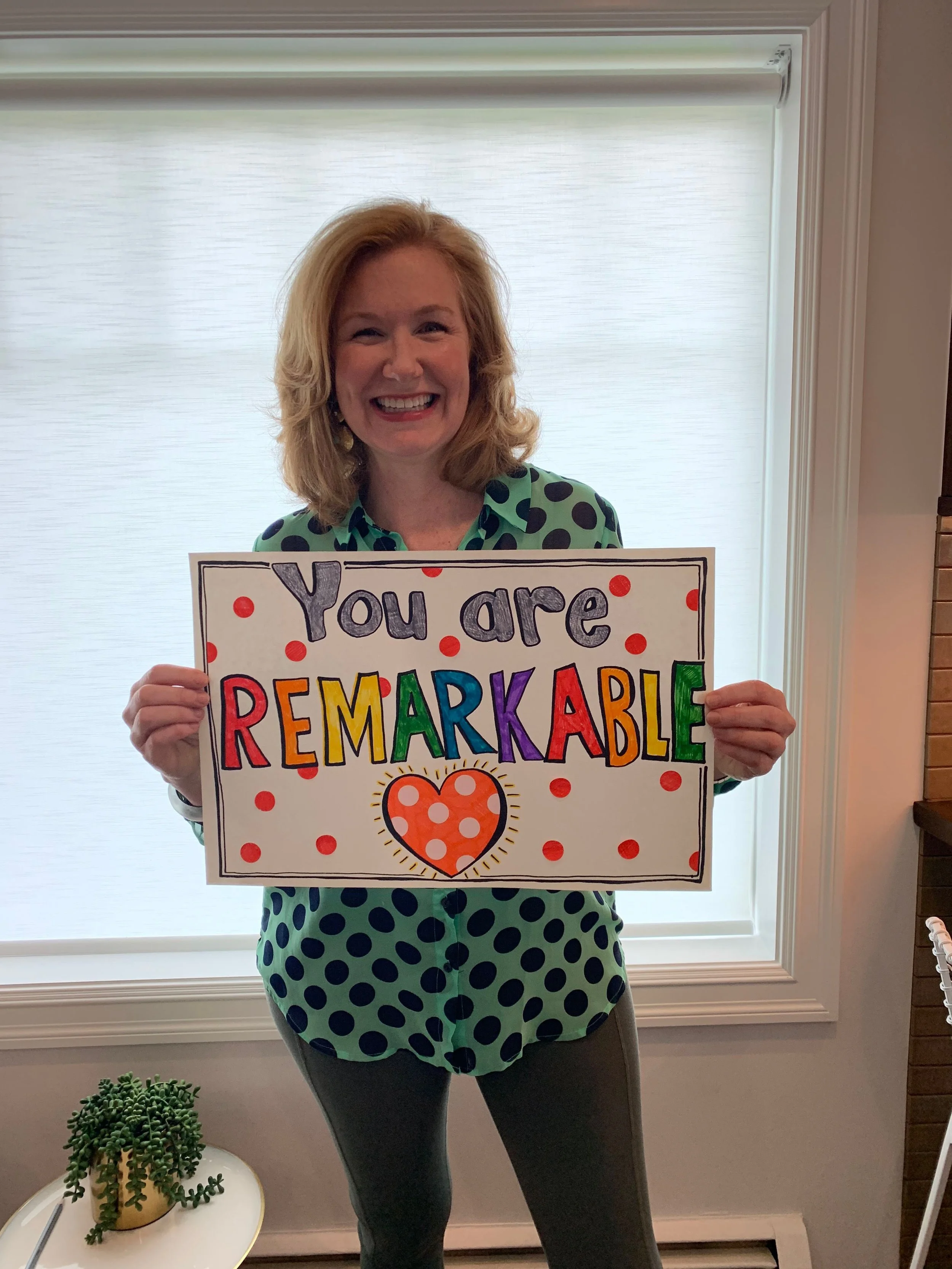 You are Remarkable.JPG