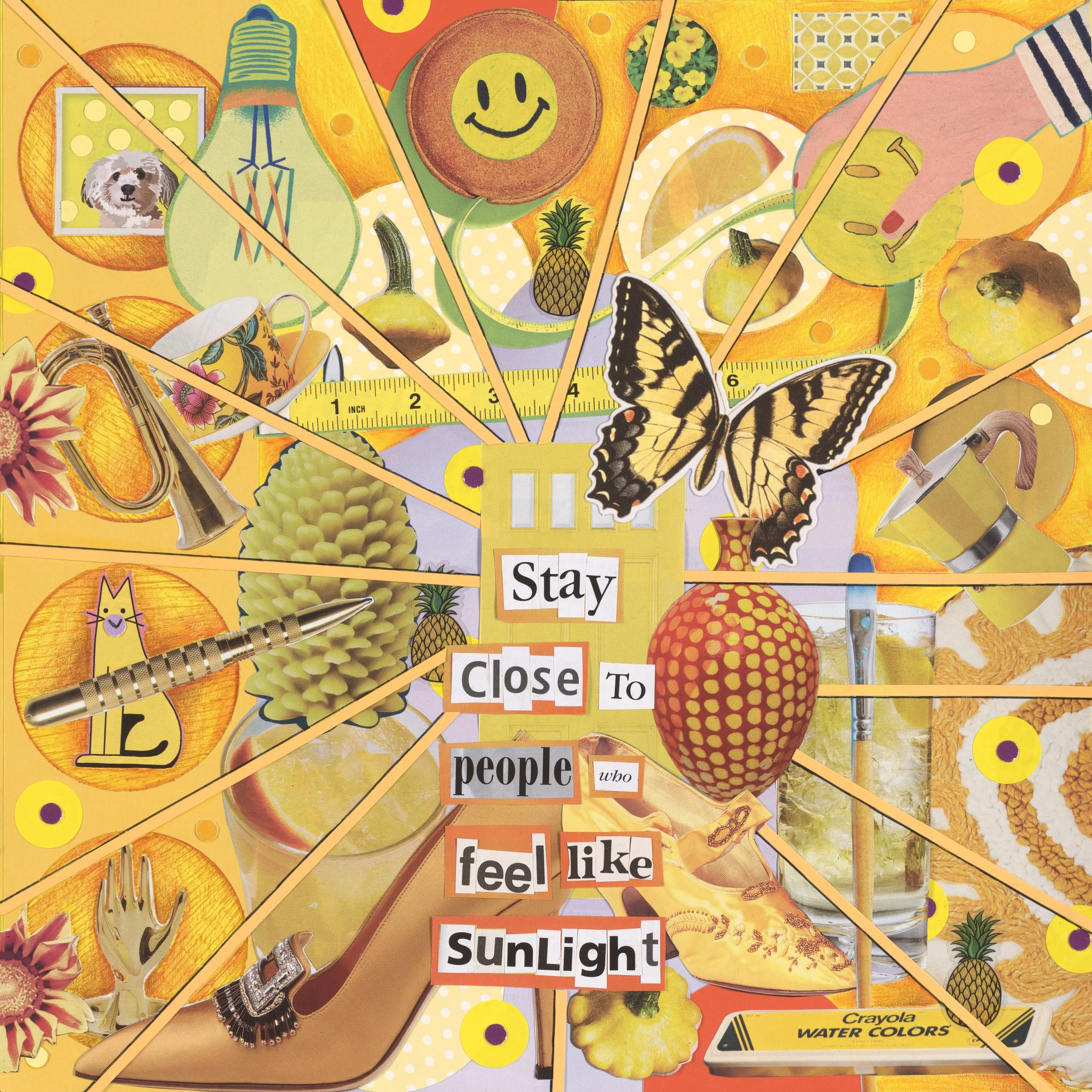 Stay Close to People Who Feel Like Sunlight