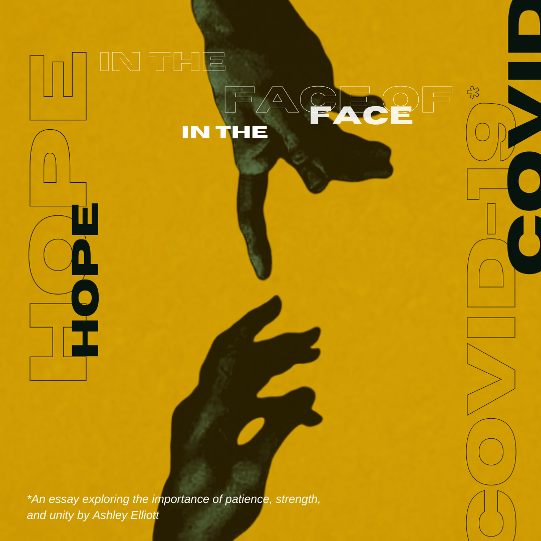 Hope in the face of COVID-19