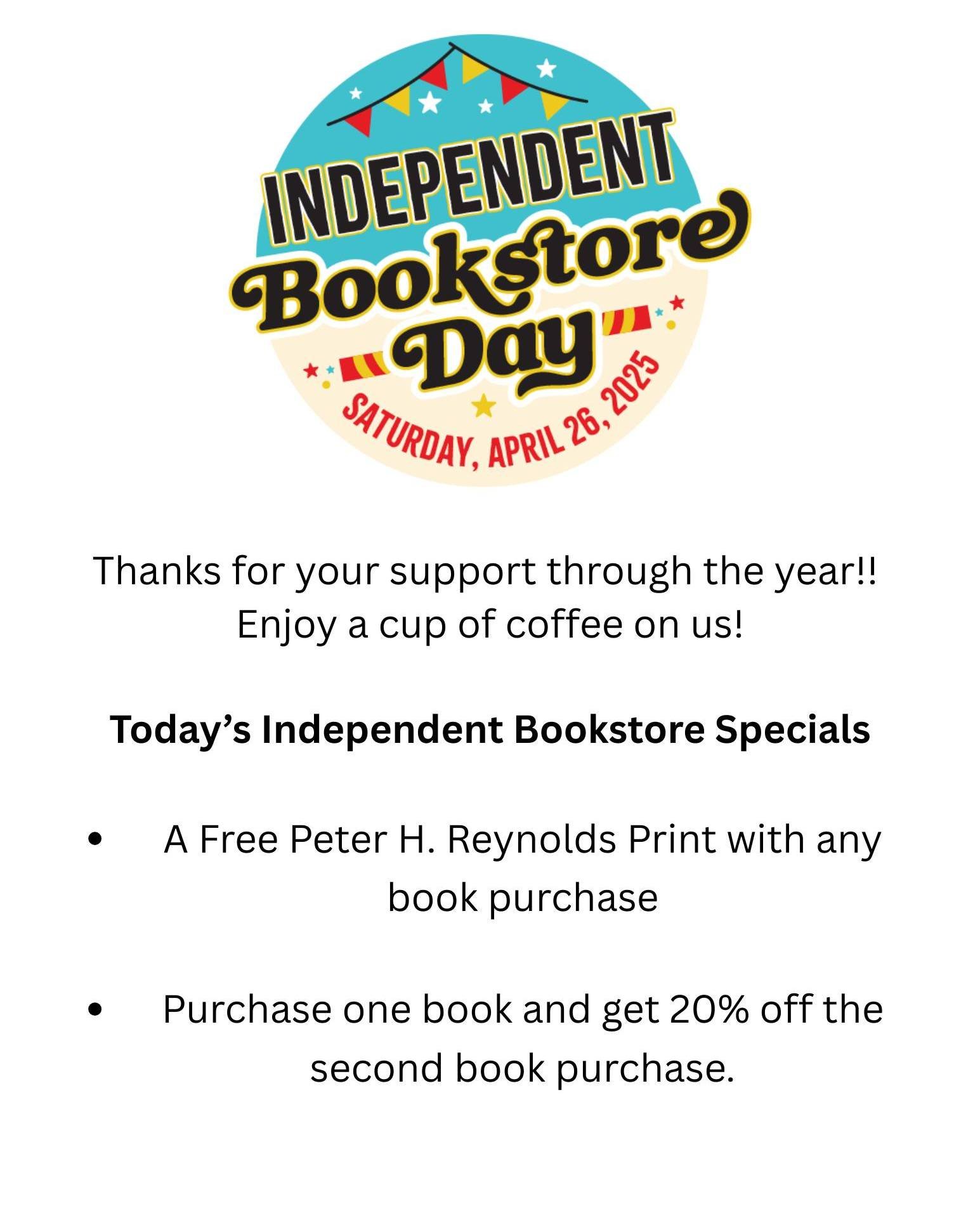 Today's Independent Bookstore Day! Stop by for a coffee on us!